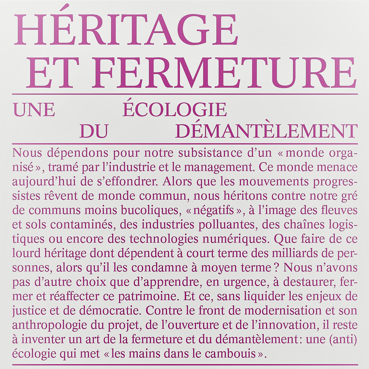 Couverture de Héritage et fermeture, par Emmanuel Bonnet, Diego Landivar et Alexandre Monnin