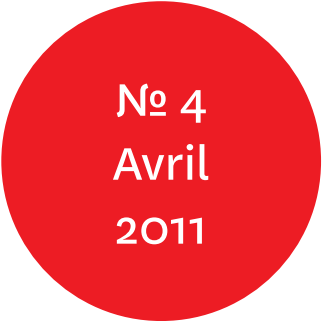 Vue de l'écriteau "N°4 Avril 2011"