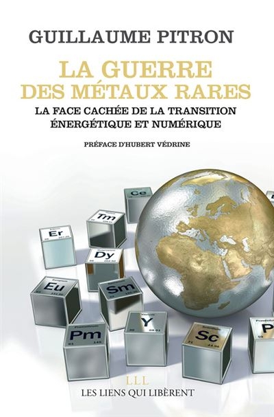 Couverture de La Guerre des métaux rares, de Guillaume Pitron