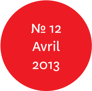 Vue de l'écriteau "N°12 Avril 2013"