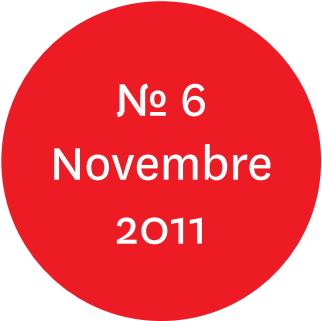 Vue de l'écriteau "N°6 Novembre 2011"