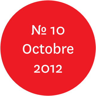 Vue de l'écriteau "N°10 Octobre 2012"