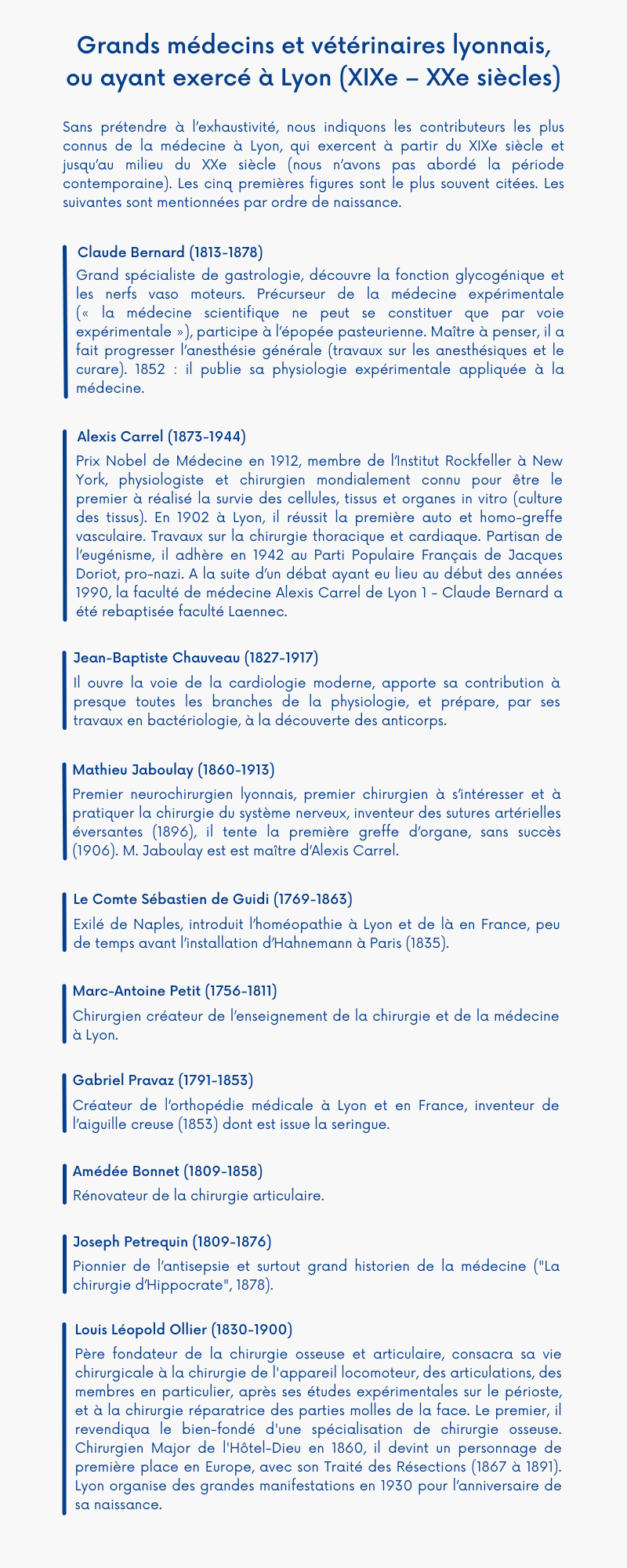 Liste des grands médecins et vétérinaires lyonnais ou ayant exercé à Lyon (XIXe - XXe siècle)