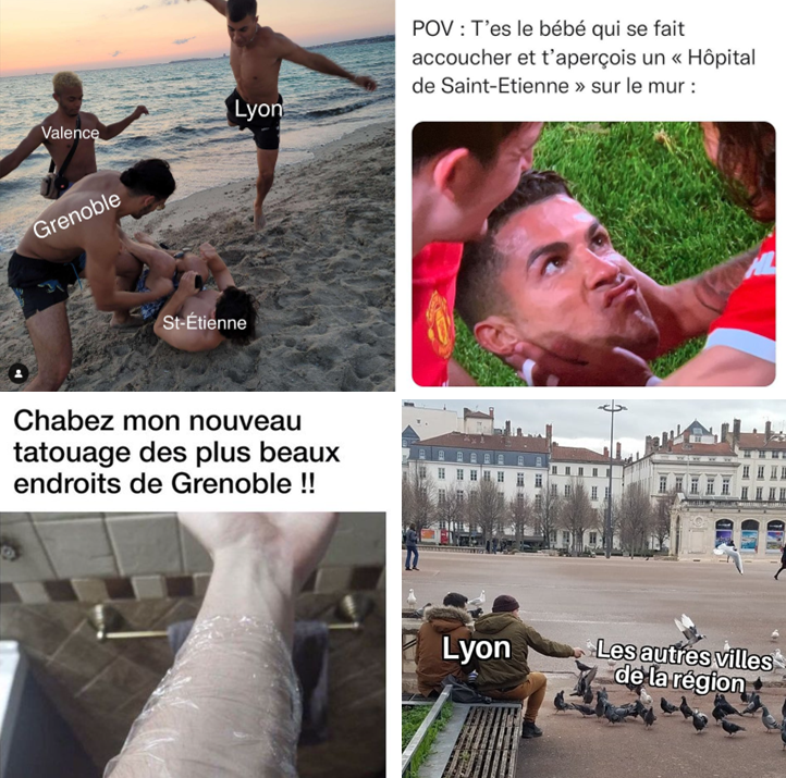 4 mèmes : mème 1 (en haut à gauche) - 4 garçons à la plage, 3 représentant les villes de Valence, Grenoble et Lyon sont en train de taper le 4e qui est couché sur le sable et qui représente la ville de Saint-Etienne; mème 2 - légende "POV : T'es le bébé qui se fait accoucher et t'apperçois un "Hôpital de Saint-Etienne" sur le mur :" avec une photo de Christiano Ronaldo faisant une tête de bébé mécontent; mème 3 (en bas à gauche) - légende "Chabez mon nouveau tatouage des plus beaux endroits de Grenoble !!" avec en dessous une photo d'un bras blanc (sans tatouage) avec un film plastique autour; mème 4 (en bas à droite) - une photo de deux personnes assises représentant Lyon qui sont en train de pointer du doigt les pigeons représentant "Les autres villes de la région" sur place Bellecour