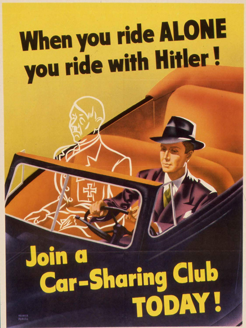 Affiche américaine de 1943 faisant la promotion du covoiturage avec la citation "quand vous voyagez seul, vous voyagez avec hitler"