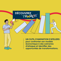 Découvrez Tumulte ! Un outil d'animation d'ateliers pour confronter son modèle économique à des scénarios d'attaque et identifier des opportunités de transformations